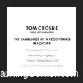 Tom Crosbie - Lecture Notes 2025 - Ramblings of a Recovering Magician ( Instant Download )