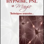 Campana Benoit - Hypnose PNL Et Magie ( French , Instant Download )