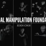 Visual Manipulation Foundation by Eden Choi ( Instant Download )