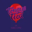 Mario Lopez - Tongue Tied ( Instant Download )