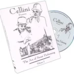 Cellini Art Of Street Performing Volume 1 by Cellini ( Instant Download )