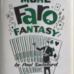Paul Swinford - More Faro Fantasy ( Instant Download )