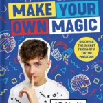 Joel Mawhinney - Make Your Own Magic Secrets, Stories and Tricks from a TikTok Magician ( Instant Download )