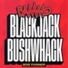 Bammo Blackjack Bushwhack by Bob Farmer Card Magic Trick