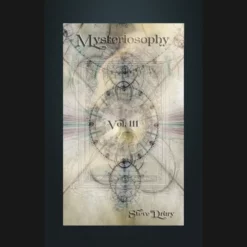 Mysteriosophy Vol. 3 by Steve Drury Digital Download