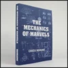 The Mechanics of Marvels book cover