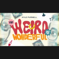 The Weird and the Wonderful by Kyle Purnell Instant Download