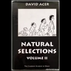 David Acer's Natural Selections Vol 2 magic tutorial, a digital download featuring professional sleight of hand and illusion techniques for magicians.