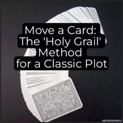 A close-up of a magician's hands demonstrating a card trick, with a deck of playing cards spread on a table. The image illustrates the 'Move a Card: Holy Grail Method' for an impromptu, hands-off card magic effect.
