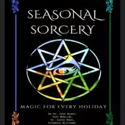 Dr. Lynn Miner's Seasonal Sorcery digital book cover, featuring festive, magical imagery and text related to holiday performances.