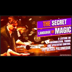 Ulises Palomeque presenting "Secret Language of Magic" video, detailing psychological principles and attention manipulation in magic.