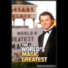 Cover image for The World's Greatest Magic 5-Volume Video Series, an instant download collection of legendary illusions and performances.