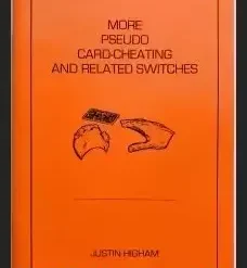 Ebook cover for Justin Higham's 'More Pseudo Card Cheating and Related Switches,' featuring a graphic of playing cards and the title, available as an instant digital download.