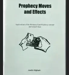 Ebook cover for Justin Higham's Prophecy Moves and Card Magic Effects, an instant download guide for magicians to master advanced card manipulation.