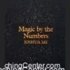 Cover for Joshua Jay's Astonishing Essays Volume 10 Ebook, titled 'Magic by the Numbers,' featuring research on audience perception in magic, available as an instant digital download.