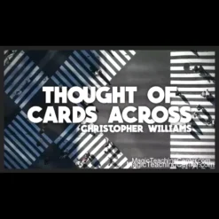 Thumbnail for Christopher Williams' 'Thought of Cards Across' magic video tutorial, showcasing playing cards in a mysterious arrangement.