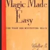Cover of the 'Magic Made Easy' Ebook by Walter Gibson, featuring an old-fashioned illustration of a magician's hand performing a card trick, with 'Walter Gibson' and 'Magic Made Easy' prominently displayed.