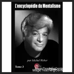 Ebook cover for L'encyclopédie du Mentaliste Tome 3 by Michel Weber, featuring mentalism-related imagery and typography.