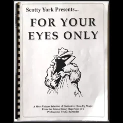 Scotty York - For Your Eyes Only Magic Ebook Cover, featuring the classic 1993 edition for instant digital download.