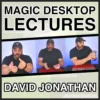 David Jonathan Magic Desktop Lecture cover image, featuring expert digital instruction on card tricks and close-up magic for instant download.