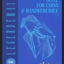 Ebook cover for John Carney's 'Suite for Coins & Handkerchief,' showing a magician's hand performing coin and handkerchief magic tricks.