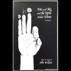 Ebook cover for 'You and Me and the Devil Makes Three — Volume I' by John Wilson, featuring dark, mystical typography on a textured background, available for instant digital download.