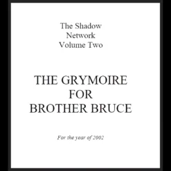 Cover of The Grymoire for Brother Bruce Vol 2 Ebook by Bruce Barnett, featuring mystical design elements and the book title.