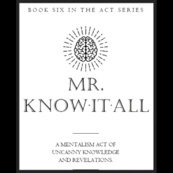 Ebook cover for Mick Ayres' "Mr. Know-It-All," Act-Series Book Six, detailing a professional mentalism act and instant download.