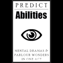 Ebook cover for Mick Ayres' Predict Abilities, Book Two in the Act-Series, featuring a stylized eye and text related to mentalism and prediction.