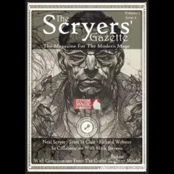 The Scryers' Gazette Vol. 1 Issue 2 digital magazine cover, featuring intricate artwork by Scott St Clair, highlighting modern magic, mentalism, and bizarrism content by Neal Scryer, Scott St Clair, and Richard Webster (NSR).