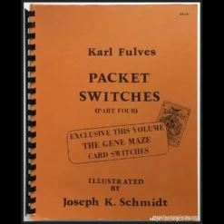 Cover of Karl Fulves' Packet Switches Part Four Ebook, featuring classic card magic and conjuring techniques with illustrations by Joseph K. Schmidt and Gene Maze.