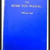 Digital cover of 'The More You Watch' ebook by Oswald Rae, featuring a mystical design representing practical magic secrets and illusions for performers.