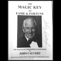 Ebook cover for John Calvert's 'The Magic Key to Fame & Fortune - The Magicians' Professional Handbook,' featuring the title, author's name, and a vintage magic-themed design.
