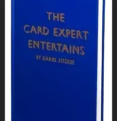 Hardbound cover of 'Card Expert Entertains by Dariel Fitzkee,' a book on advanced card magic techniques, sleights, and presentation, featuring classic design.