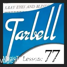 Cover image for Tarbell 77 digital download, featuring a split image of a blindfolded person and an X-ray vision effect, symbolizing advanced magic and mentalism techniques taught in the tutorial.