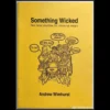 Ebook cover for "Something Wicked" by Andrew Wimhurst, featuring magical elements and text detailing advanced magic tricks and techniques for magicians.