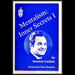 Ebook cover for Stanton Carlisle's 'Mentalism: Inner Secrets I,' featuring the title and author, representing an instant download guide to advanced mentalism techniques.