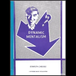 Cover image of the 'Dynamic Mentalism' ebook by Stanton Carlisle, featuring a mysterious, elegant design, symbolizing mind-reading and mental magic.