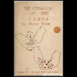Ebook cover for The Changing of the Cards by Steve Beam, featuring classic card magic techniques and illusions for magicians.
