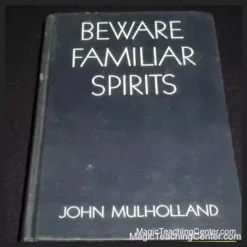 Ebook cover for 'Beware Familiar Spirits' by John Mulholland, featuring vintage design elements related to spiritualism and the supernatural, with the author's name prominent.
