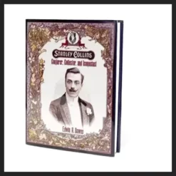 Ebook cover for 'Stanley Collins: Conjurer, Collector, and Iconoclast' by Edwin A. Dawes, featuring a vintage illustration or photo of Stanley Collins.