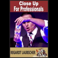 Ebook cover for 'Close-Up for Professionals' by Regardt Laubscher, depicting a magician performing close-up magic with cards and coins, hinting at professional techniques.