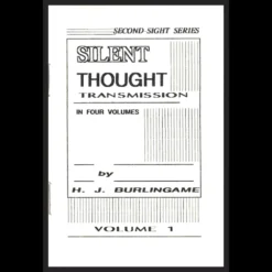 Digital cover of H. J. Burlingame's 'Silent Thought Transmission' 4-volume ebook, illustrating the mysterious art of mental communication and nonverbal magic in performance.