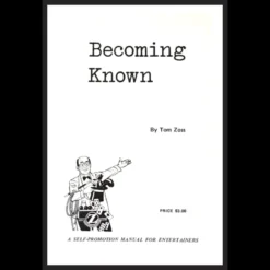 Ebook cover for 'Becoming Known' by Tom Zoss, a guide on self-promotion and personal branding strategies for entertainers and magicians.