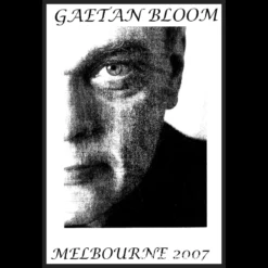 Ebook cover for Gaetan Bloom's Melbourne 2007, showcasing the legendary magician and various elements symbolizing a collection of unique illusions and magic tricks for performers.