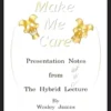 Ebook cover for "Make Me Care" by Wesley James, a comprehensive guide detailing advanced magic presentation and audience engagement techniques for magicians.
