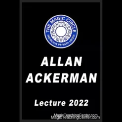 Allan Ackerman, renowned master magician, presenting an exclusive video lecture on advanced magic techniques for The Magic Circle.