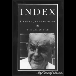 Rare First Edition of 'Index - Stewart James in Print & The James File' by William Goodwin, a hardcover book featuring over 400 magic tricks, inscribed by Stewart James, with its dust jacket.