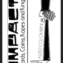 Ebook cover for 'Impact' by Aldo Colombini, featuring an abstract design with a deck of cards, coins, rope, and a ring, symbolizing a comprehensive guide to card, coin, rope, and ring magic tricks.