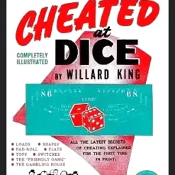Ebook cover for 'How You Are Cheated At Dice' by Willard King, featuring dice and a bold title that promises to reveal secrets of dice cheating and protect craps players' bankrolls.